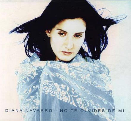 Diana Navarro - No Te Olvides De Mi